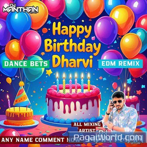 Happy Birthday Dharvi EDM Remix Dance Beats Happy Birthday Dharvi EDM Remix Dance Beats Poster
