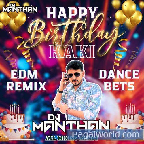 Happy Birthday Kaki EDM Remix Dance Beats Happy Birthday Kaki EDM Remix Dance Beats Poster