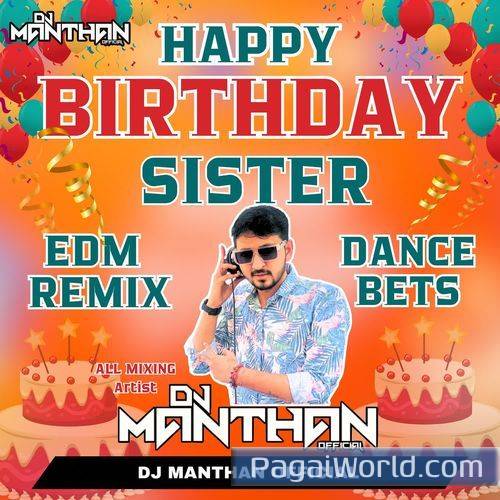 Happy Birthday Sister EDM Remix Dance Beats Poster