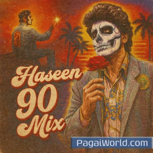 Haseen (90s Mix) Poster