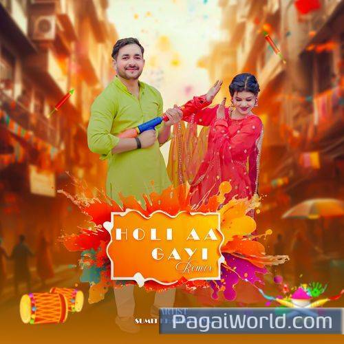 Holi Aa Gayi Holi Aa Gayi Poster