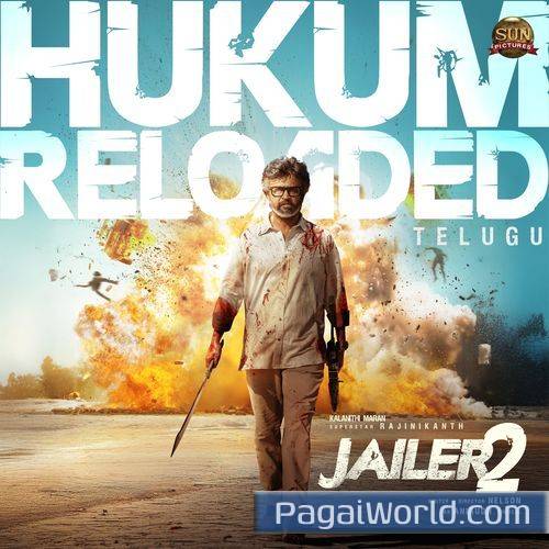 Hukum Reloaded Telugu From Jailer 2 Hukum Reloaded Telugu From Jailer 2 Poster