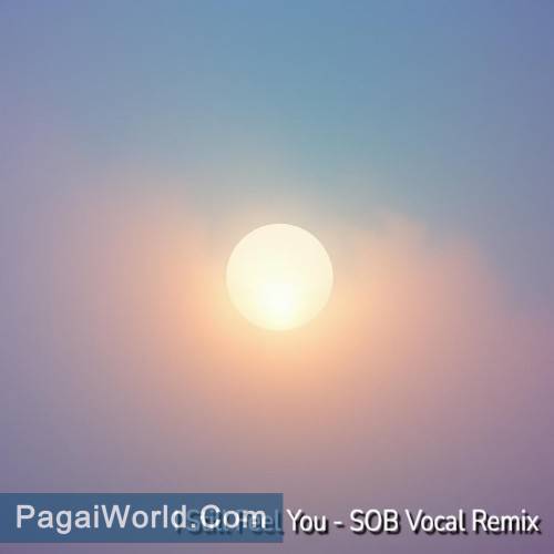 I Still Feel You   SOB Vocal Remix Poster