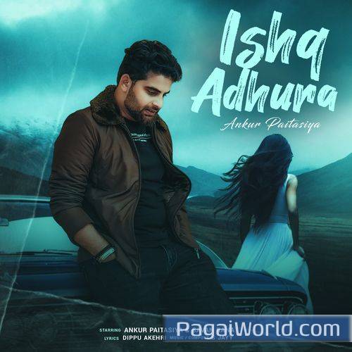 Ishq Adhura Ishq Adhura Poster