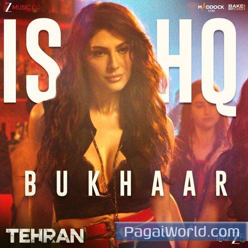 Ishq Bukhaar From Tehran Ishq Bukhaar From Tehran Poster