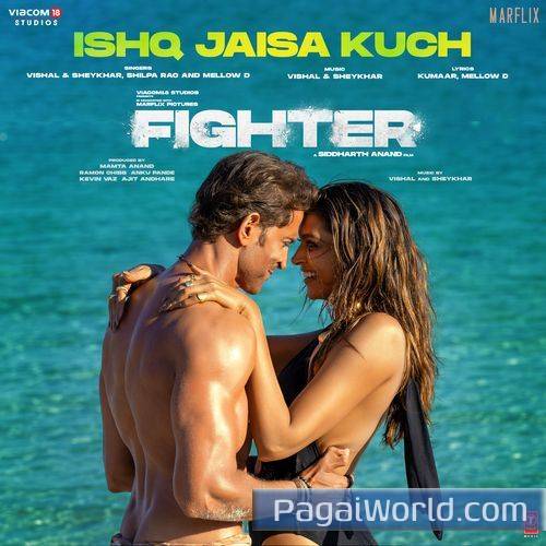 Ishq Jaisa Kuch From Fighter Poster
