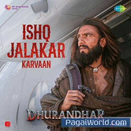 Ishq Jalakar   Karvaan Poster