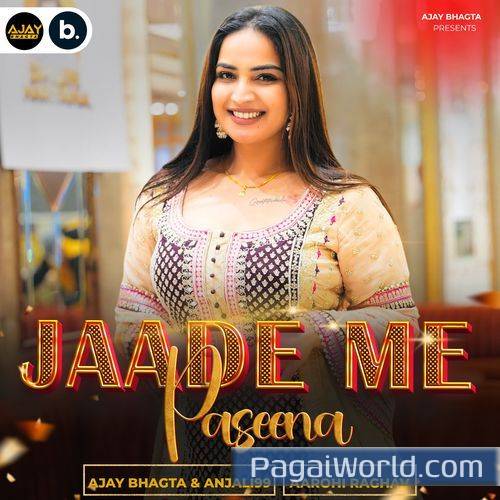 Jaade Me Paseena Feat Aarohi Raghav Jaade Me Paseena Feat Aarohi Raghav Poster