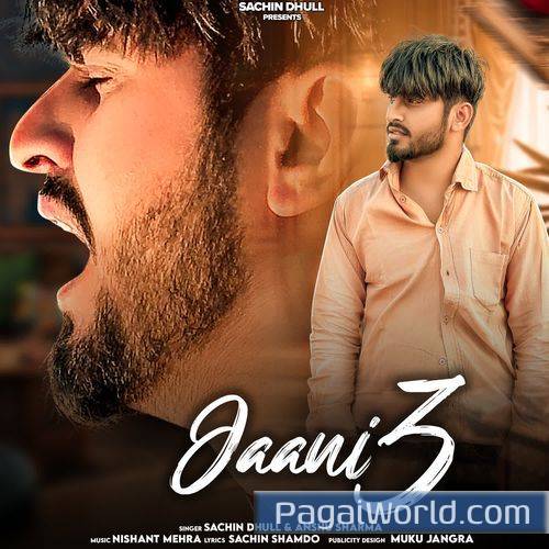 Jaani 3 Jaani 3 Poster