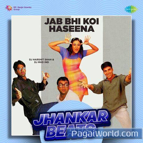 Jab Bhi Koi Haseena   Jhankar Beats Poster