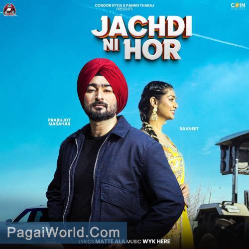 Jachdi Ni Hor Jachdi Ni Hor Poster