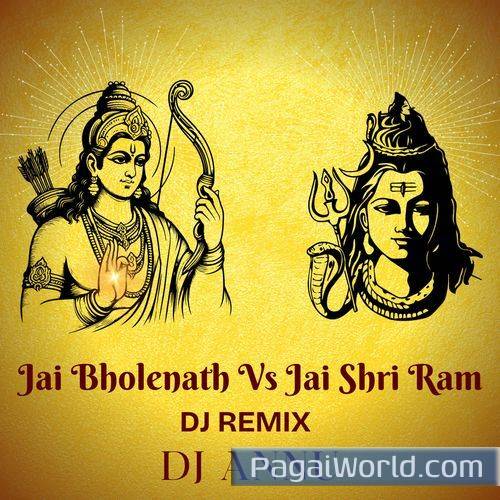 Jai Bhole Nath Vs Jai Shree Ram DJ Remix Poster