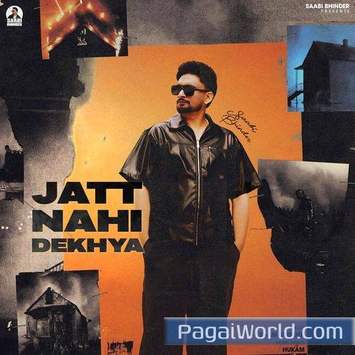 Jatt Nahi Dekhya Jatt Nahi Dekhya Poster