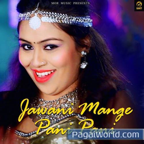 Jawani Mange Pani Pani Jawani Mange Pani Pani Poster
