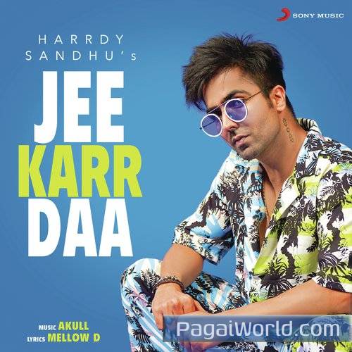 Jee Karr Daa Poster