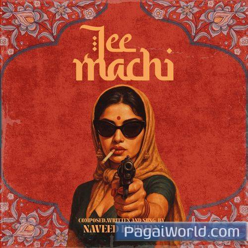 Jee Machi Jee Machi Poster
