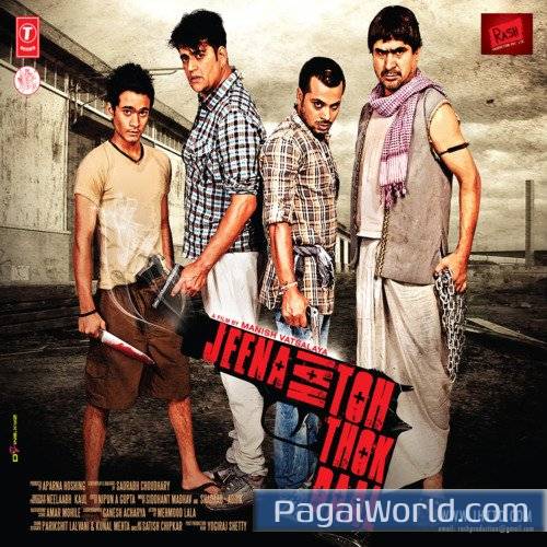 Jeena Hai Toh Thok Daal Poster