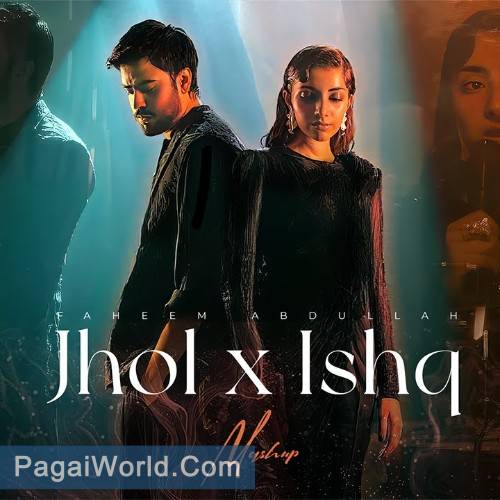 Jhol X Ishq Mashup Poster