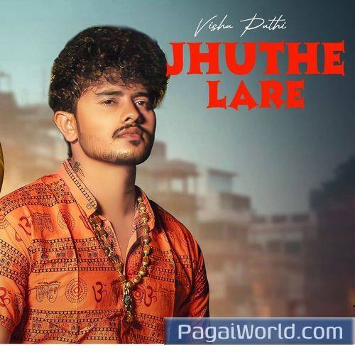 Jhuthe Lare Jhuthe Lare Poster