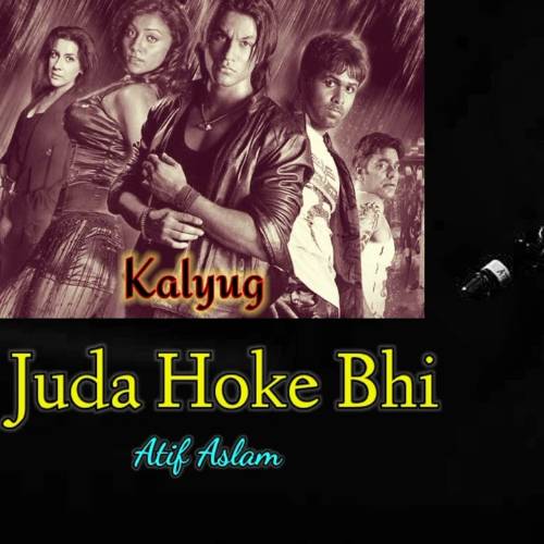 Juda Hoke Bhi Full Kalyug Poster