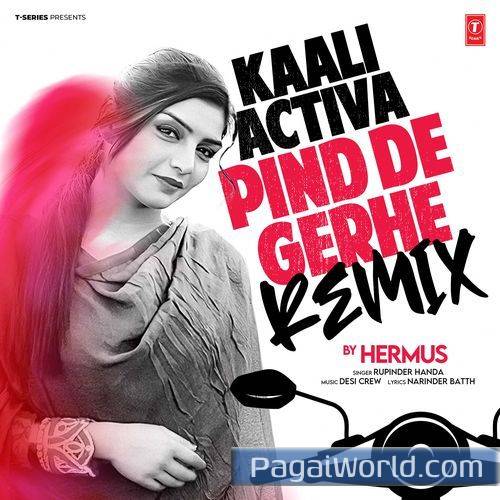 Kaali Activa Pind De Gerhe RemixRemix By Hermus Kaali Activa Pind De Gerhe RemixRemix By Hermus Poster
