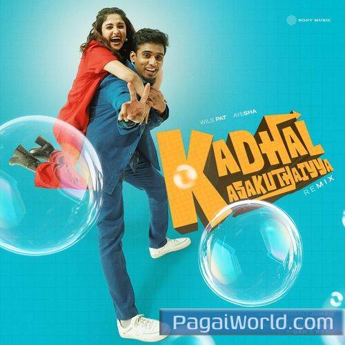 Kadhal Kasakuthaiyya Remix Kadhal Kasakuthaiyya Remix Poster
