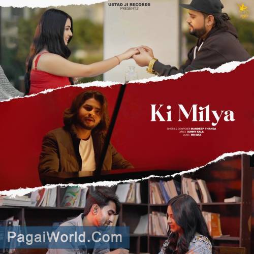 Ki Milya Ki Milya Poster