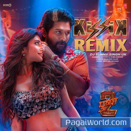 Kissik RemixRemix By Dj Sunny Singh Uk Poster