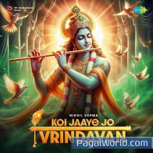 Koi Jaaye Jo Vrindavan Poster
