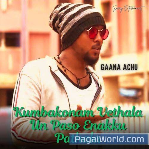 Kumbakonam Vethala Un Paso Enakku Pathala Kumbakonam Vethala Un Paso Enakku Pathala Poster