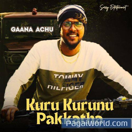 Kuru Kurunu Pakkatha Kuru Kurunu Pakkatha Poster