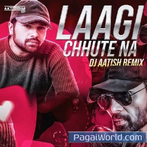 Laagi Chhute Na (EDM Remix) Laagi Chhute Na (EDM Remix) Poster