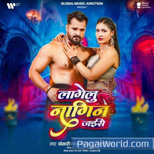 Lagelu Nagin Jaise Poster