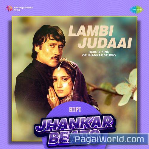 Lambi Judaai   HiFi Jhankar Beats Poster