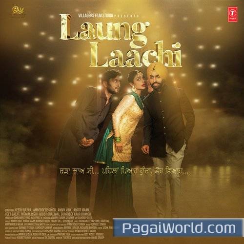Laung Laachi Title Track Poster