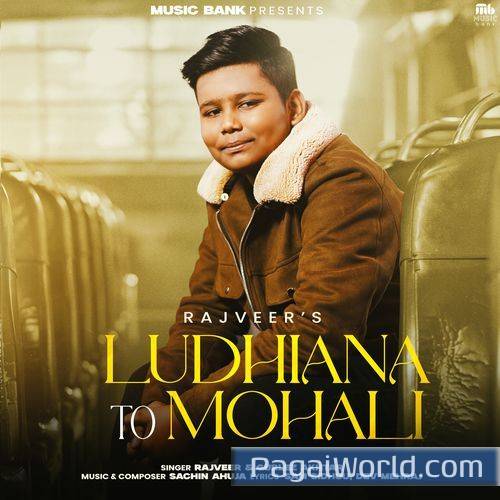 Ludhiana To Mohali Ludhiana To Mohali Poster