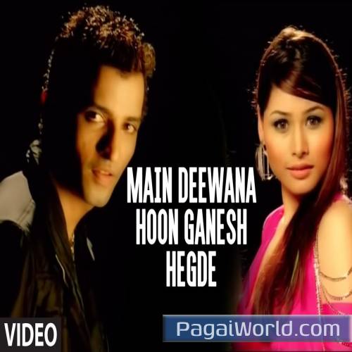 Main Deewana Hoon Ganesh Hegde Full Poster