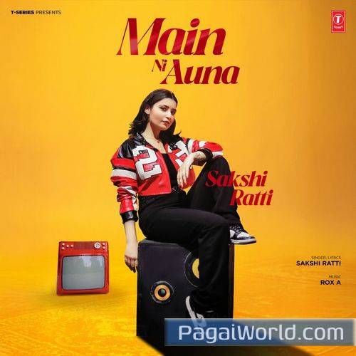 Main Ni Auna Main Ni Auna Poster