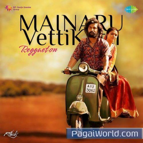 Mainaru Vetti Katti Reggaeton Mainaru Vetti Katti Reggaeton Poster
