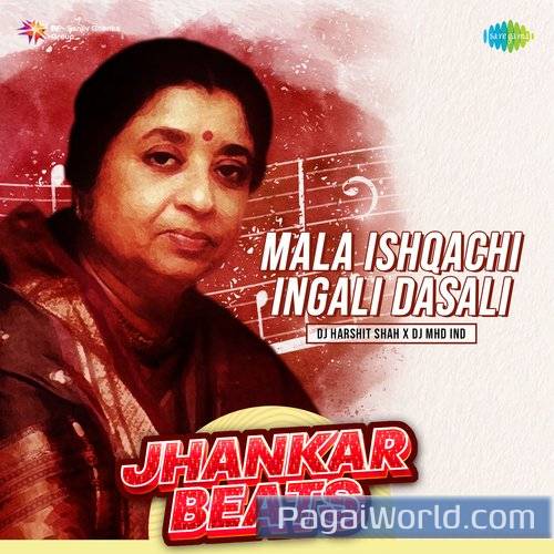 Mala Ishqachi Ingali Dasali   Jhankar Beats Poster