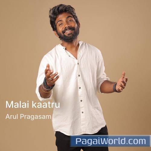 Malai Kaatru Malai Kaatru Poster