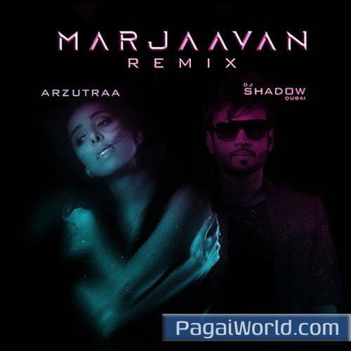 Marjaavan Remix Poster