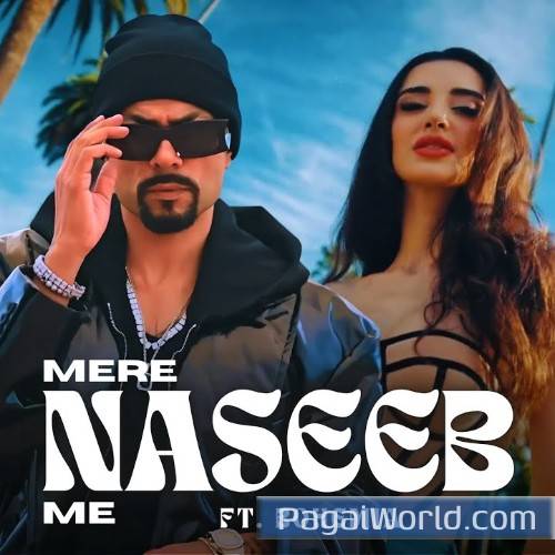 Mere Naseeb Me Ft Bohemia Megamix Poster