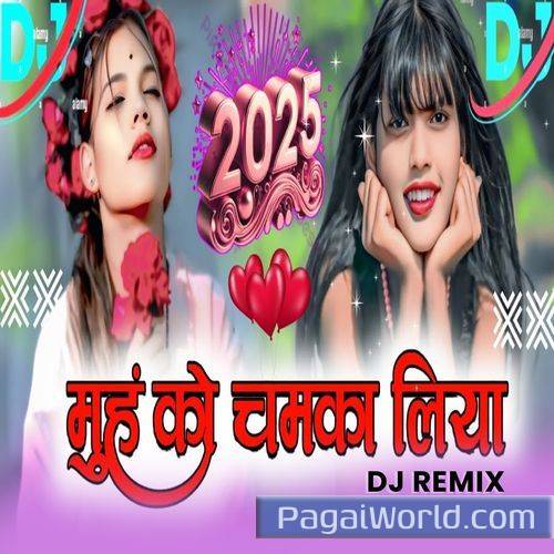 Mhu Ko Chamka Liya   DJ Remix Poster