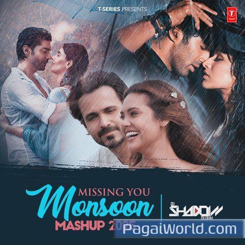 Missing You Monsoon Mashup 2025Remix By Dj Shadow Dubai Missing You Monsoon Mashup 2025Remix By Dj Shadow Dubai Poster