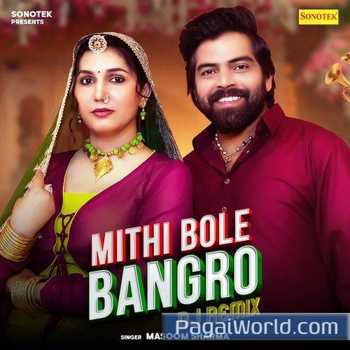 Mithi Bole Bangro DJ Remix Mithi Bole Bangro DJ Remix Poster