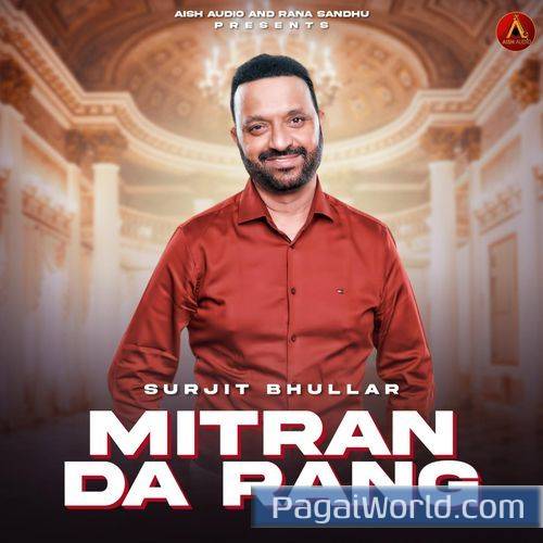 Mittran Da Rang Mittran Da Rang Poster