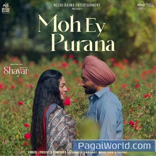 Moh Ey Purana From Shayar Poster