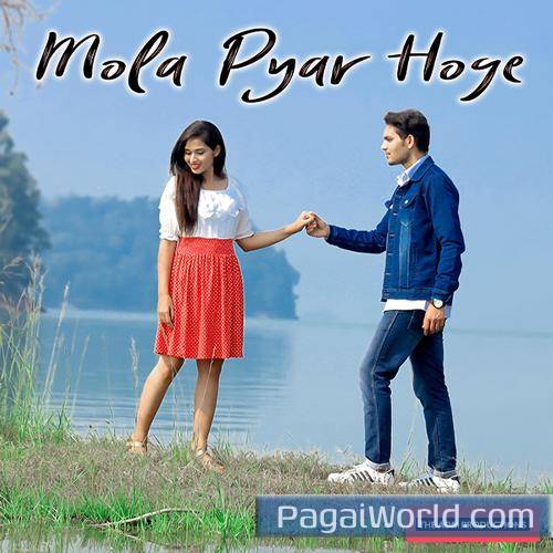Mola Pyar Hoge Mola Pyar Hoge Poster