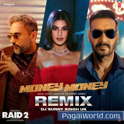 Money Money RemixRemix By Dj Sunny Singh Uk Poster